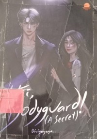 Image of HEI, BODYGUARD! (A SECRET)